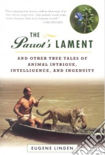 The Parrot's Lament libro in lingua di Linden Eugene