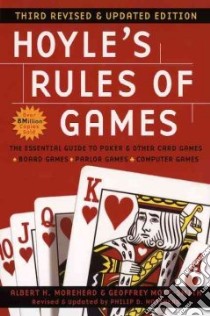 Hoyle's Rules of Games libro in lingua di Hoyle Edmond (EDT), Mott-Smith Geoffrey (EDT), Morehead Philip D. (EDT), Morehead Albert H. (EDT)