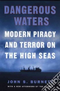 Dangerous Waters libro in lingua di Burnett John S.