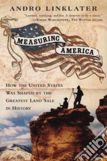 Measuring America libro in lingua di Linklater Andro