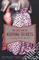 The Lost Art of Keeping Secrets