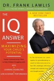 The IQ Answer libro in lingua di Lawlis Frank