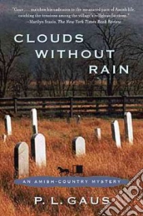 Clouds Without Rain libro in lingua di Gaus P. L.