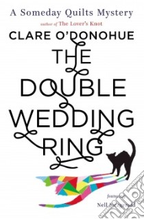 The Double Wedding Ring libro in lingua di O'Donohue Clare