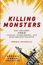 Killing Monsters