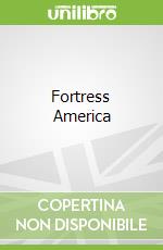 Fortress America