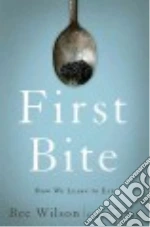 First Bite
