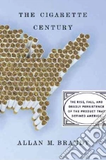 The Cigarette Century