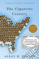 The Cigarette Century