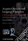 Acquired Speech and Language Disorders libro str
