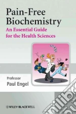 Pain-Free Biochemistry