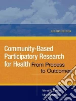 Community-Based Participatory Research for Health