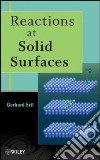 Reactions at Solid Surfaces libro str