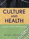 Culture and Health libro str