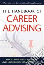 The Handbook of Career Advising