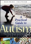 A Practical Guide to Autism libro str