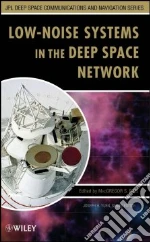 Low-Noise Systems in the Deep Space Network