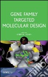 Gene Family Targeted Molecular Design libro str