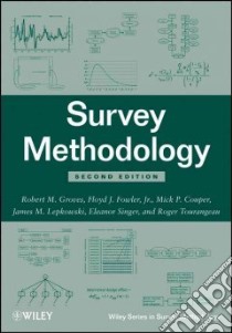 Survey Methodology libro in lingua di Groves Robert M., Fowler Floyd J. Jr., Couper Mick P., Lepkowski James M., Singer Eleanor