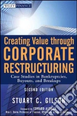 Creating Value Through Corporate Restructuring