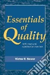 Essentials of Quality with Cases and Experiential Exercises libro str