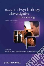 Handbook of Psychology of Investigative Interviewing