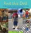 Knit This Doll! libro str