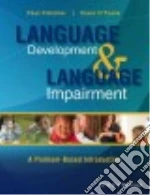 Language Development and Language Impairment