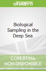 Biological Sampling in the Deep Sea