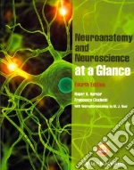 Neuroanatomy and Neuroscience at a Glance + Website