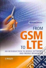 From Gsm to Lte