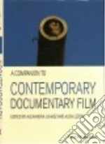 A Companion to Contemporary Documentary Film