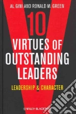 10 Virtues of Outstanding Leaders