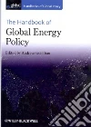 The Handbook of Global Energy Policy libro str