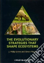 The Evolutionary Strategies That Shape Ecosystems