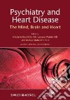 Psychiatry and Heart Disease libro str