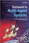 Teamwork in Multi-Agent Systems libro str