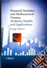 Financial Statistics and Mathematical Finance