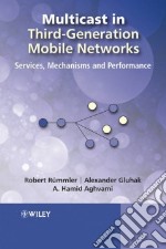 Multicast in Third-Generation Mobile Networks