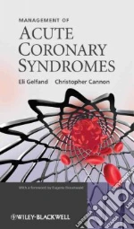 Management of Acute Coronary Syndromes
