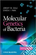 Molecular Genetics of Bacteria