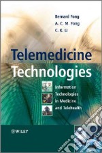 Telemedicine Technologies