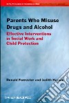 Parents Who Misuse Drugs and Alcohol libro str