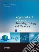 Encyclopedia of Radicals in Chemistry, Biology and Materials