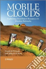Mobile Clouds