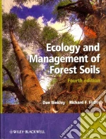 Ecology and Management of Forest Soils