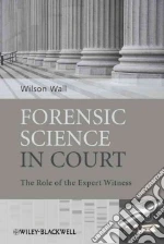 Forensic Science in Court