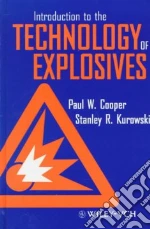 Introduction to the Technology of Explosives