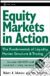 Equity Markets in Action libro str