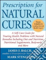 Prescription for Natural Cures